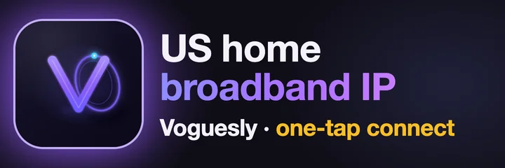 Voguesly · US home broadband IP, one-tap connect